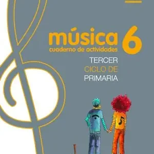 Aktuell MÚSICA 6. CUADERNO DE ACTIVIDADES