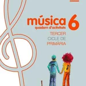 Aktuell MÚSICA 6. QUADERN D'ACTIVITATS