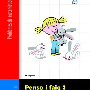 Super-Preis PENSO I FAIG 3. QUADERN DE PROBLEMES DE MATEMÀTIQUES - CICLE INICIAL