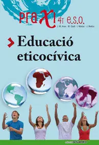 Super-Preis EDUCACIÓ ETICOCÍVICA. PRAXI. 4T ESO.