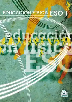 EDUCACIÓN FÍSICA ESO1. LIBRO DE TEXTO (COLOR) Neu