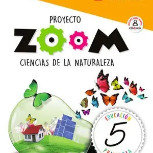 CIENCIAS DE LA NATURALEZA 5 (ZOOM) Solange Der Vorrat Reicht
