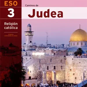 Geprüft CAMINOS DE JUDEA (RELIGION 3 ESO)
