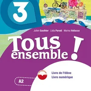 TOUS ENSEMBLE 3 LIVRE DE L'ELEVE + DVD-ROM Preiswert