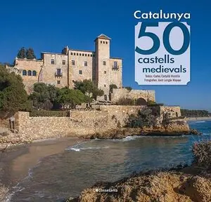 Geld-Zurück-Garantie CATALUNYA 50 CASTELLS MEDIEVALS