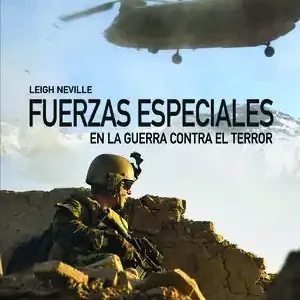 FUERZAS ESPECIALES. EN LA GUERRA CONTRA EL TERROR Finale Aktion