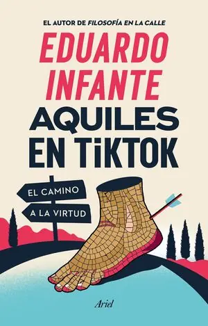 AQUILES EN TIKTOK. EL CAMINO A LA VIRTUD Jetzt Kaufen