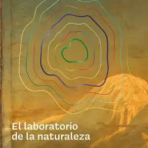 EL LABORATORIO DE LA NATURALEZA. LA MONTAÑA Y LA IMAGEN DEL MUNDO DESDE EL RENACIMIENTO AL ROMANTICISMO Letzte Chance