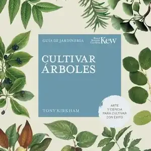 CULTIVAR ÁRBOLES. GUIA DE JARDINERIA Versand Am Gleichen Tag