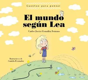 Expressversand EL MUNDO SEGÚN LEA. CUENTOS PARA PENSAR