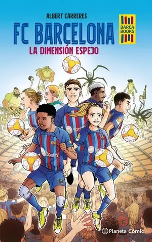 FC BARCELONA. LA DIMENSIÓN ESPEJO Schnäppchen
