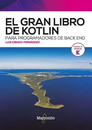 Finale Aktion EL GRAN LIBRO DE KOTLIN PARA PROGRAMADORES DE BACK END