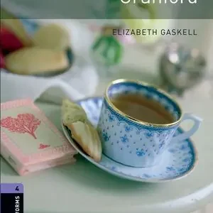 Geld-Zurück-Garantie OXFORD BOOKWORMS 4. CRANFORD