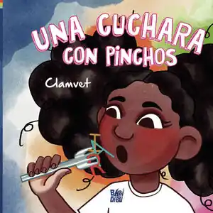 Echt UNA CUCHARA CON PINCHOS