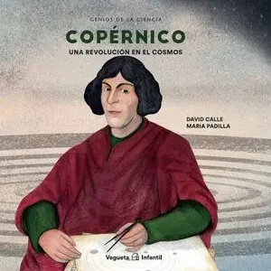 Handgefertigt COPÉRNICO. UNA REVOLUCIÓN EN EL COSMOS