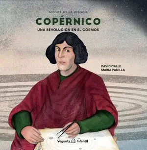 Handgefertigt COPÉRNICO. UNA REVOLUCIÓN EN EL COSMOS