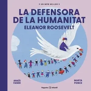 Schneller Versand LA DEFENSORA DE LA HUMANITAT. ELEANOR ROOSEVELT