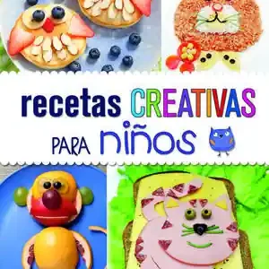 RECETAS CREATIVAS PARA NIÑOS Geld-Zurück-Garantie