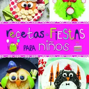 RECETAS DE FIESTAS PARA NIÑOS Im Trend