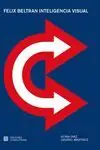 Beliebt FÉLIX BELTRÁN INTELIGENCIA VISUAL (2ªEDICIÓN)