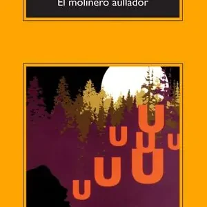 EL MOLINERO AULLADOR Limited Edition