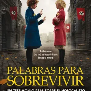 Finale Aktion PALABRAS PARA SOBREVIVIR. UN TESTIMONIO REAL SOBRE EL HOLOCAUSTO