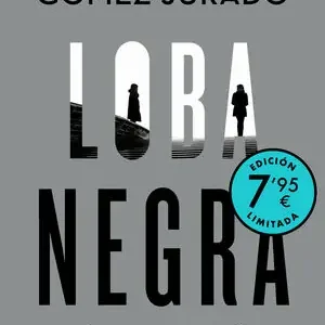 Weltweiter Versand LOBA NEGRA (EDICIÓN LIMITADA A PRECIO ESPECIAL)