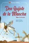 DON QUIJOTE DE LA MANCHA. ADAPTADO PARA NIÑOS Neu