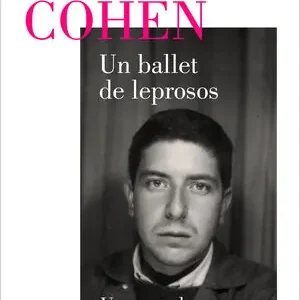 UN BALLET DE LEPROSOS. UNA NOVELA Y RELATOS INÉDITOS Jetzt Zugreifen