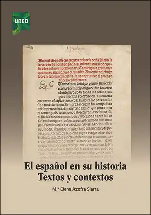 EL ESPAÑOL EN SU HISTORIA. TEXTOS Y CONTEXTOS Handgefertigt