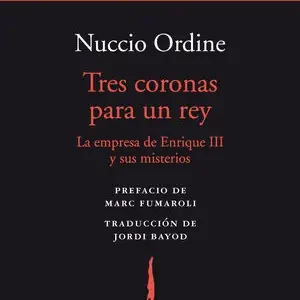 TRES CORONAS PARA UN REY Gleich Bestellen