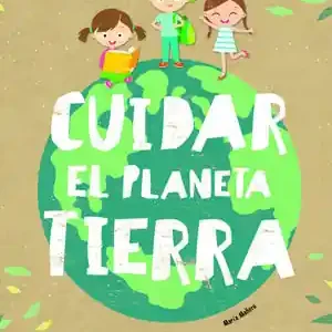 CUIDAR EL PLANETA TIERRA Preisreduziert
