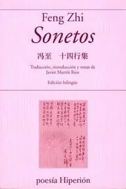 SONETOS ( FENG ZHI). TRADUCCION, INTRODUCCION Y NOTAS DE JAVIER MARTIN RIOS Weltweiter Versand