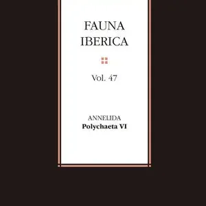 FAUNA IBÉRICA. VOL. 47, ANNELIDA : POLYCHAETA VI Echt