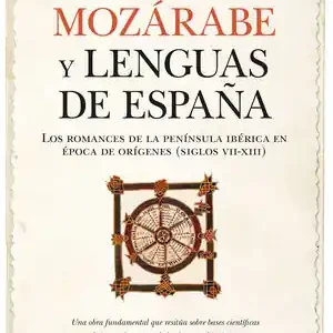 Saisonangebot MOZARABE Y LENGUAS DE ESPAÑA