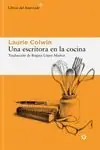Weltweiter Versand UNA ESCRITORA EN LA COCINA