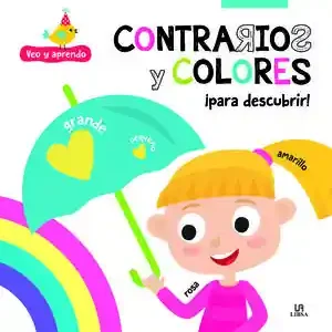 CONTRARIOS Y COLORES. ¡PARA DESCUBRIR! Must-Have