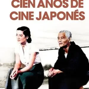 Rabatt CIEN AÑOS DE CINE JAPONÉS