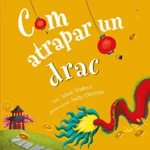 COM ATRAPAR A UN DRAC Top-Seller