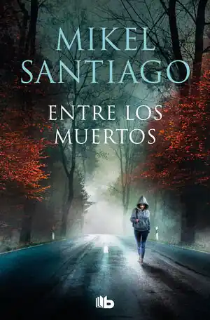 Günstig ENTRE LOS MUERTOS (TRILOGÍA DE ILLUMBE 3)