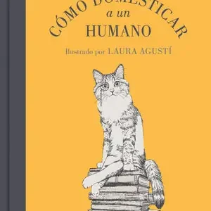 Super-Preis CÓMO DOMESTICAR A UN HUMANO