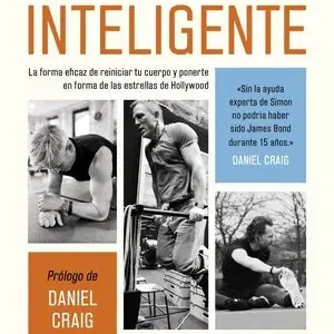 Sonderaktion FITNESS INTELIGENTE. LA FORMA EFICAZ DE REINICIAR TU CUERPO Y PONERTE EN FORMA DE LAS ESTRELLAS DE HO