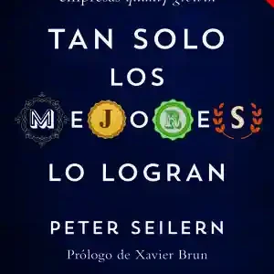 Super-Preis TAN SÓLO LOS MEJORES LO LOGRAN. CÓMO INVERTIR EN EMPRESAS QUALITY GROWTH