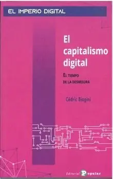 EL CAPITALISMO DIGITAL. EL TIEMPO DE LA DESMESURA Super-Preis