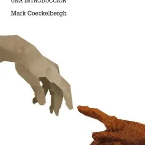 Gleich Bestellen FILOSOFÍA POLÍTICA DE LA INTELIGENCIA ARTIFICIAL. UNA INTRODUCCIÓN