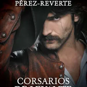 CORSARIOS DE LEVANTE (LAS AVENTURAS DEL CAPITÁN ALATRISTE 6) Top-Angebot