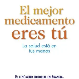 Garantierte Lieferung EL MEJOR MEDICAMENTO ERES TÚ. LA SALUD ESTÁ EN TUS MANOS