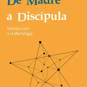 DE MADRE A DISCÍPULA. INTRODUCCIÓN A LA MARIOLOGÍA Sonderaktion