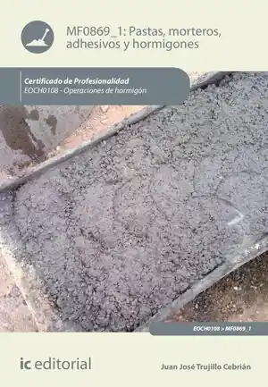 Rabatt PASTAS, MORTEROS, ADHESIVOS Y HORMIGONES. EOCH0108 - OPERACIONES DE HORMIGÓN